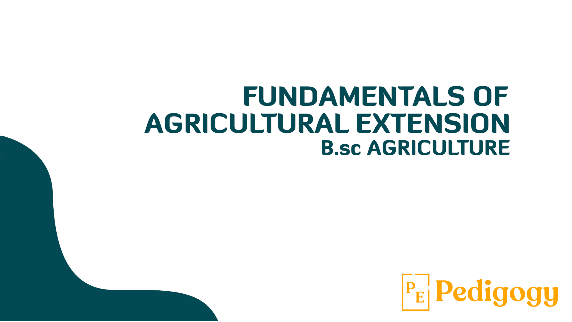 Learn Fundamentals of Agricultural extension with Rahul
