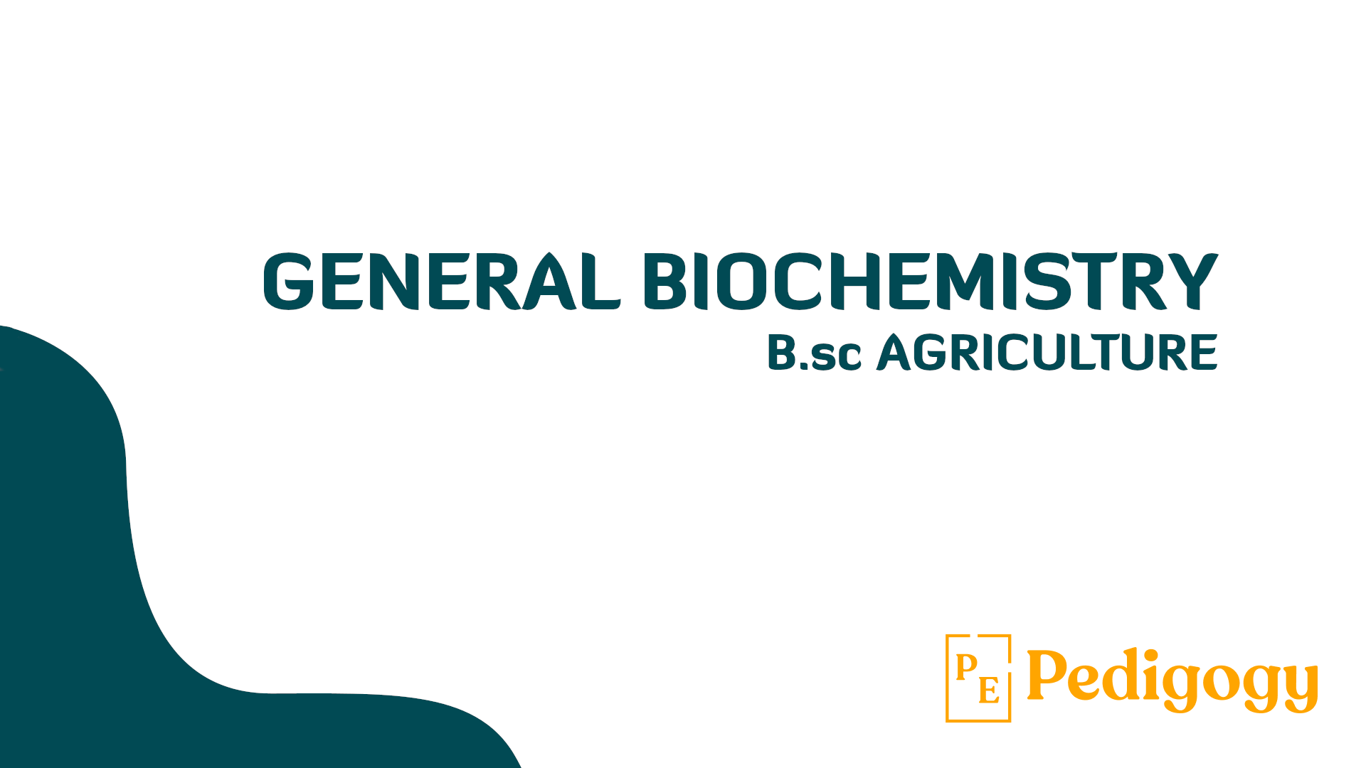 Learn General Biochemistry with Rahul