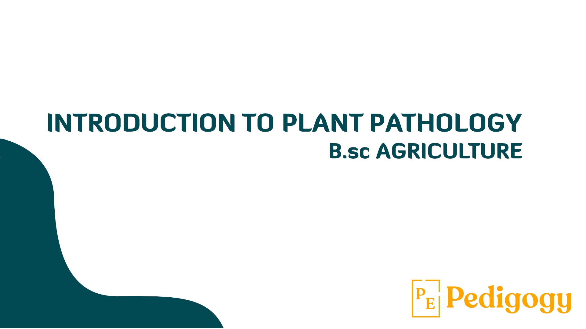Learn Introduction to Plant Pathology with Rahul