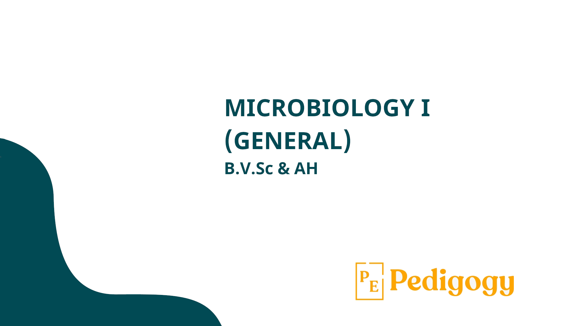 Learn Microbiology I (General) with Bishal